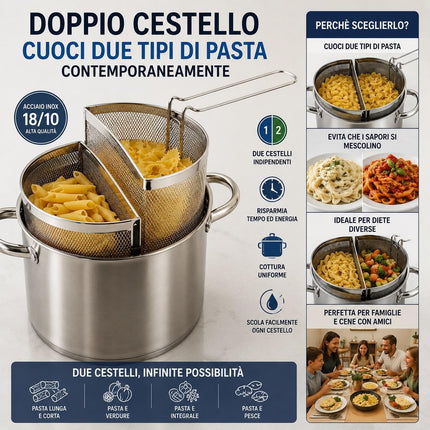 Spaghettiere Doppio Cestello, Made in Italy, Acciaio inox 18/10. Triplo fondo. Induzione+Gas. PFAS free. Cuoce 2 tipi di pasta contemporaneamente